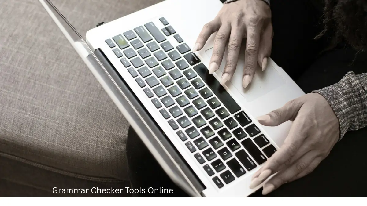 Grammar Checker Tools