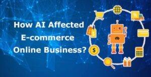 how ai affected e-commerce