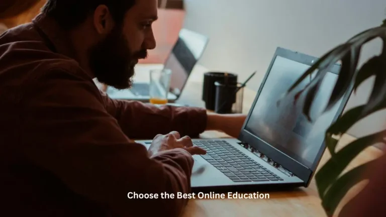 Choose the Best Online Education