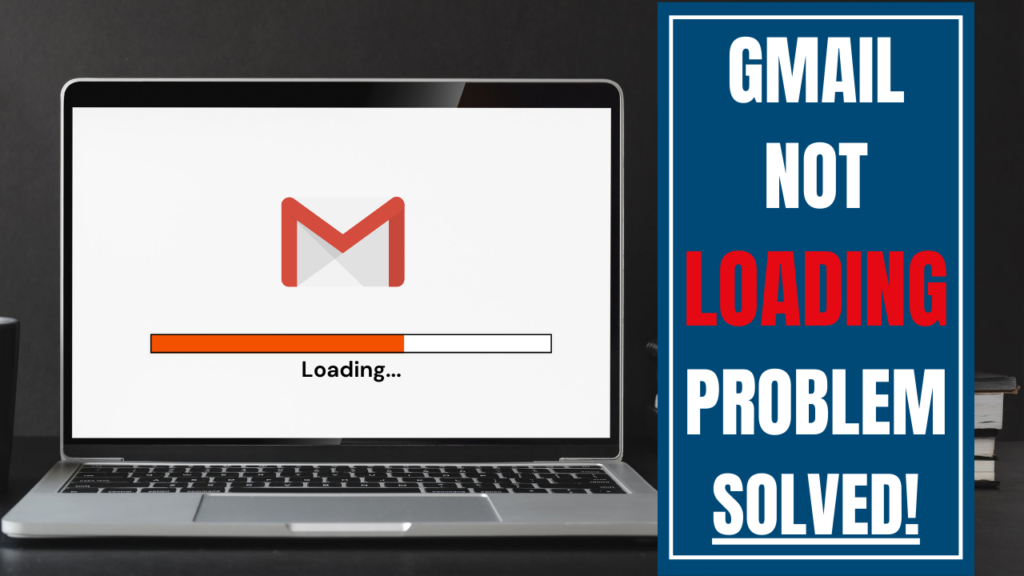 Gmail not loading