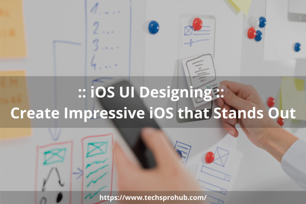 iOS UI Designing