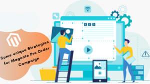 Magento Pre Order Campaign