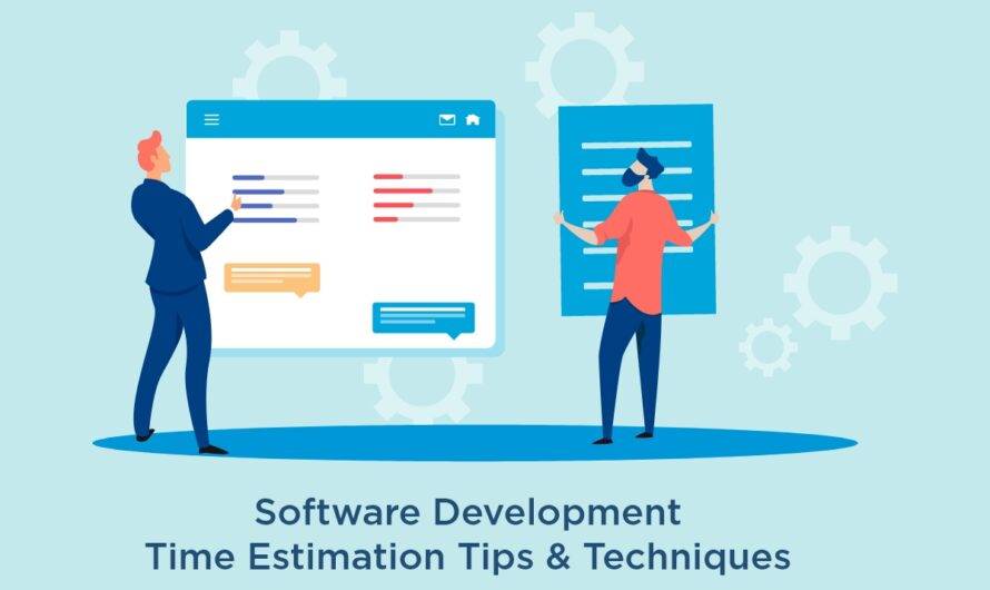 Best Time Estimation Techniques & Tips for Software Development