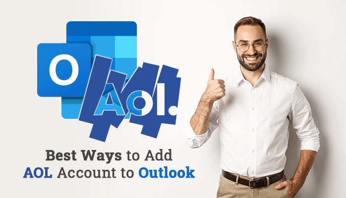 Best Ways to Add AOL Account to Outlook