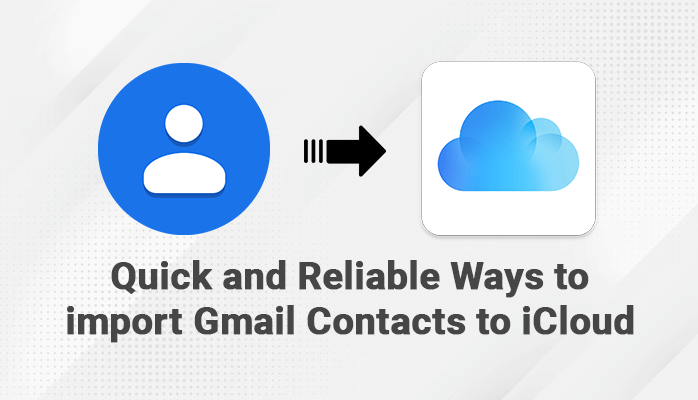 Import Gmail Contacts to iCloud