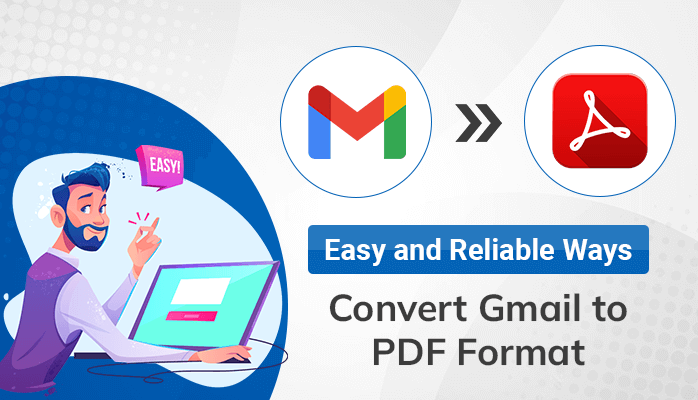 Convert Gmail to PDF Format