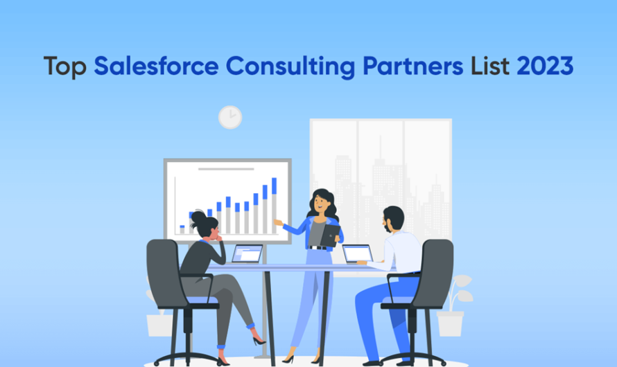 Top Salesforce Consulting Partners List 2023