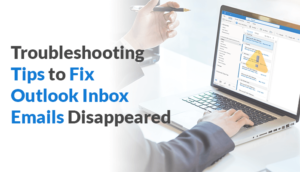 Outlook inbox emails disappeared