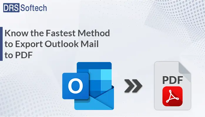 Export Outlook Mail to PDF