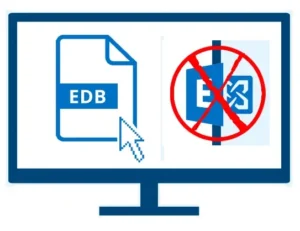 How to Open EDB Files Without an Exchange Server