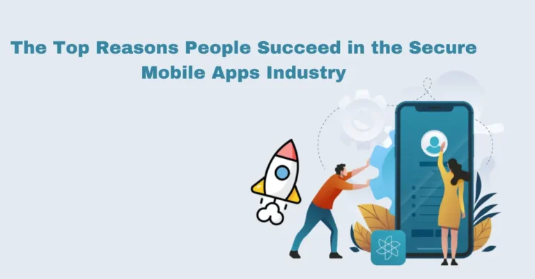 Secure Mobile App Industry