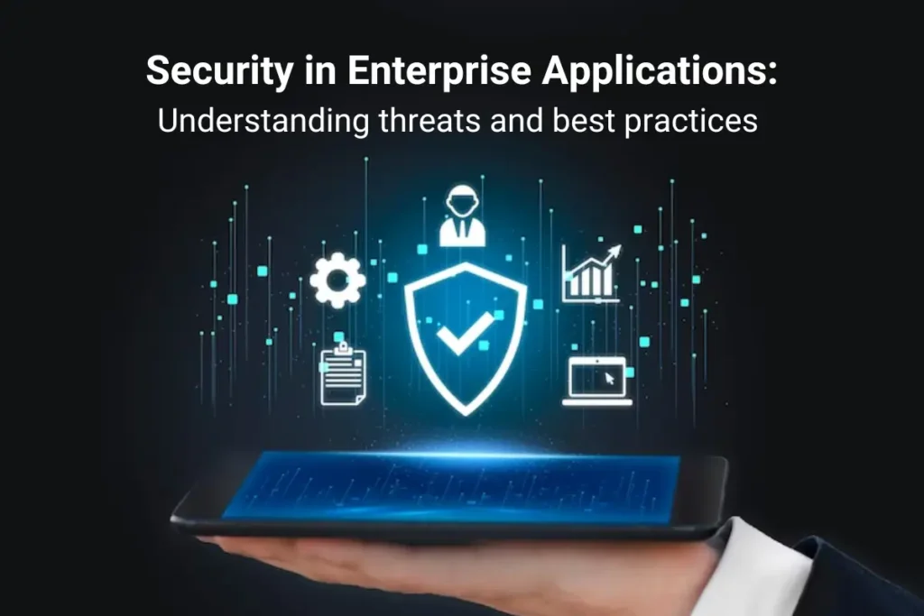 Security in Enterprise Applications