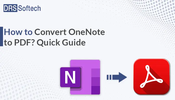 How to Convert OneNote to PDF