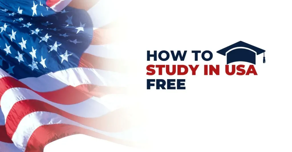 How to Study in USA for Free