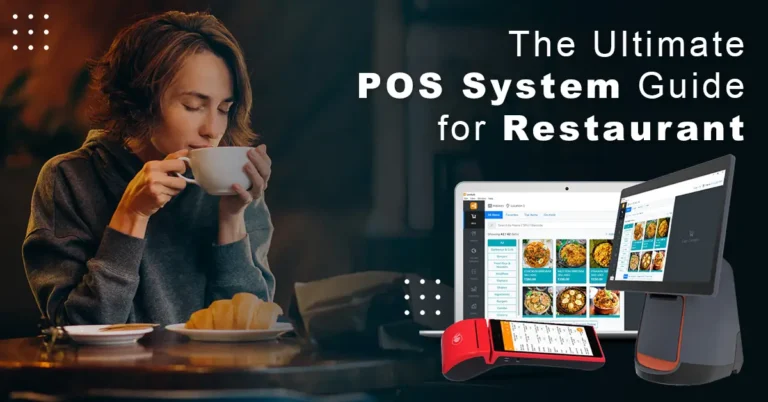 How to Use a POS System for Restaurant Business