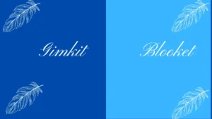 Difference Between Gimkit and Blooket