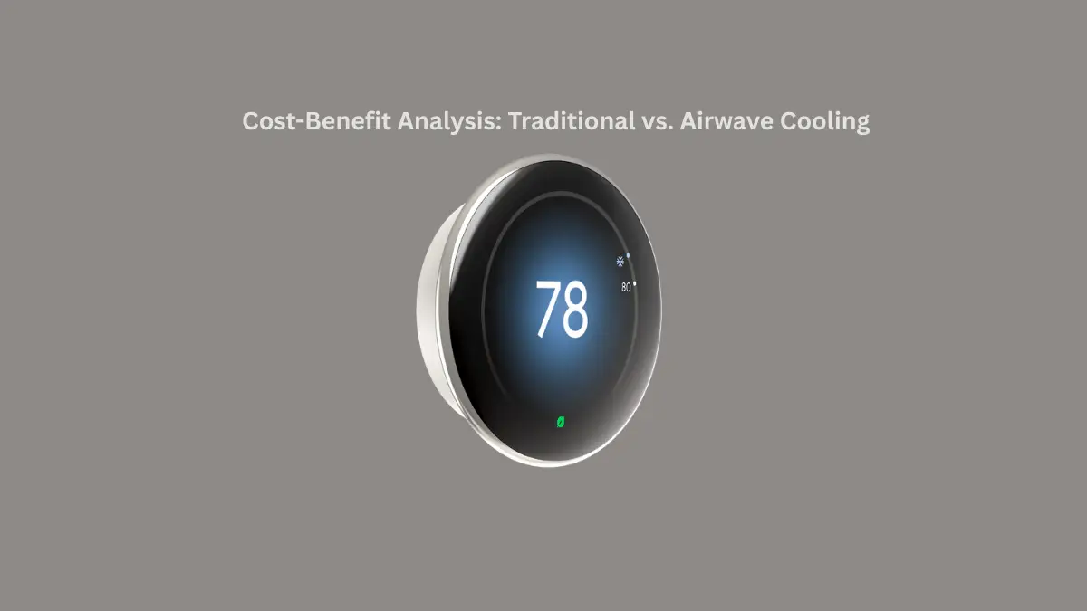 Traditional vs. Airwave Cooling
