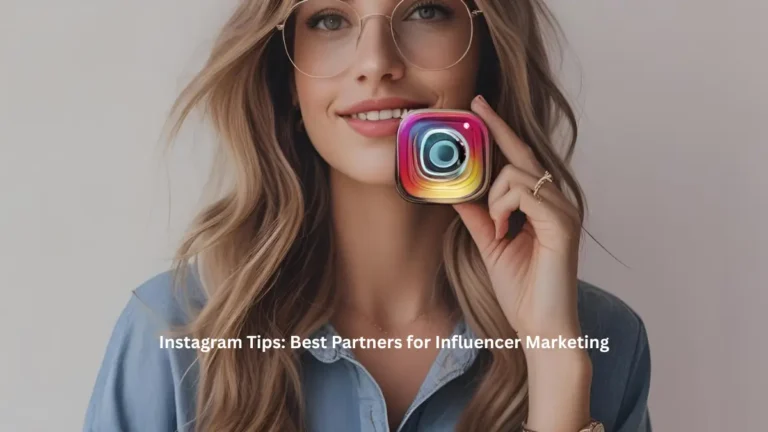 Instagram for Influencer Marketing