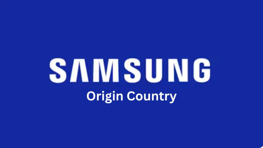 Samsung origin country