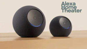 alexa home theater
