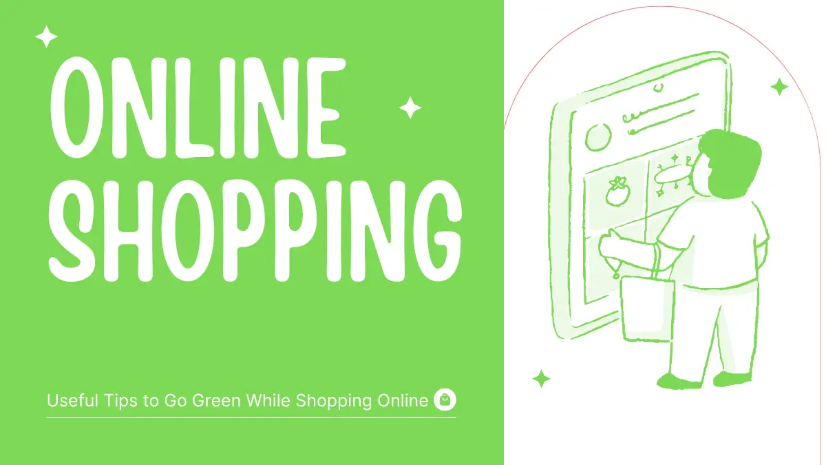 Go Green While Shopping Online