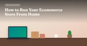 Run Ecommerce Store